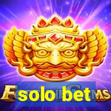 solo bet